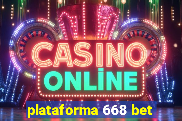 plataforma 668 bet